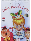 Lalla, Piccola Lalla