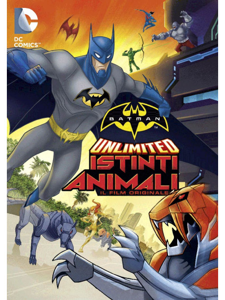 Batman Unlimited - Istinti Animali