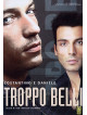 Troppo Belli
