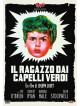 Ragazzo Dai Capelli Verdi (Il)