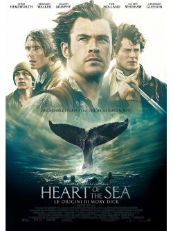 Heart Of The Sea - Le Origini Di Moby Dick