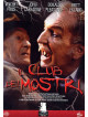 Club Dei Mostri (Il)