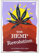 Hemp Revolution (The) - La Rivoluzione Della Canapa