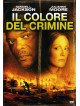 Colore Del Crimine (Il)