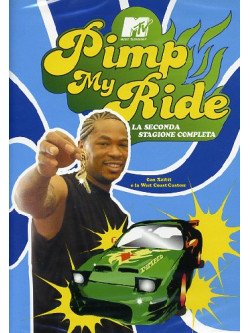 Pimp My Ride - Stagione 02 (3 Dvd)