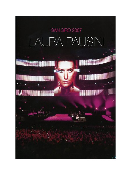 Laura Pausini - San Siro 2007