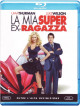 Mia Super Ex-Ragazza (La)