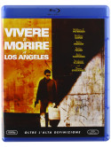 Vivere E Morire A Los Angeles