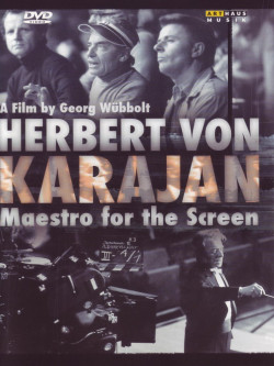 Herbert Von Karajan - Maestro For The Screen