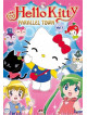 Hello Kitty - Parallel Town 01 (Eps 01-06)