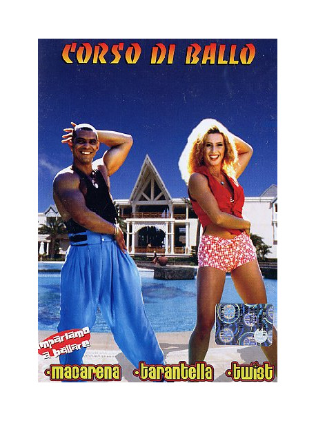 Corso Di Ballo - Macarena - Tarantella - Twist