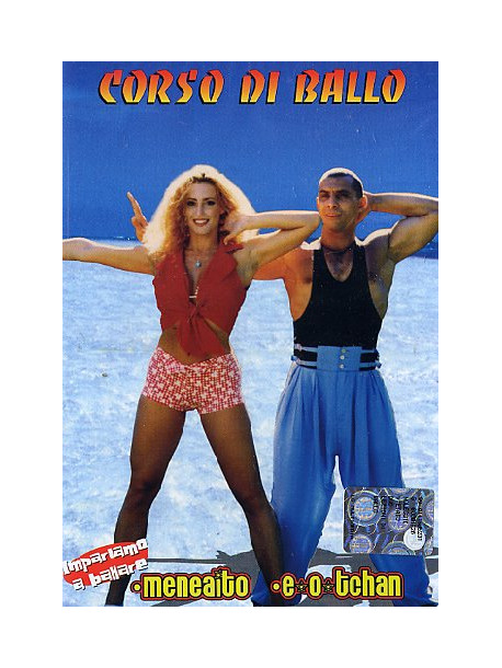 Corso Di Ballo - Meneaito - E-O-Tchan
