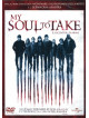 My Soul To Take