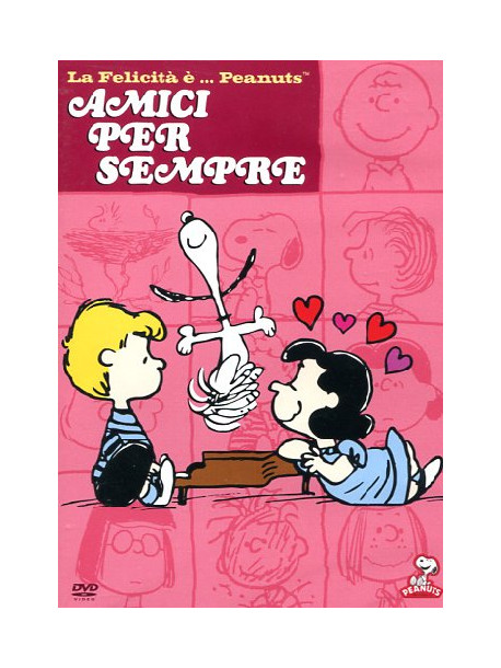 Peanuts - Amici Per Sempre