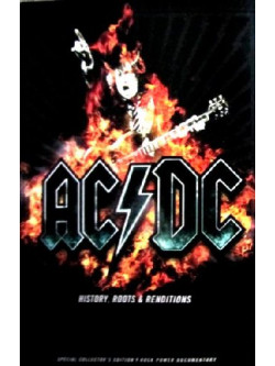 Ac/Dc - History Roots & Rendition (Dvd+Cd)