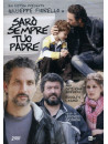 Saro' Sempre Tuo Padre (2 Dvd)