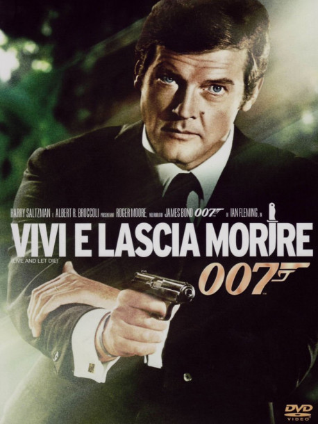 007 - Vivi E Lascia Morire