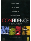 Confidence - La Truffa Perfetta