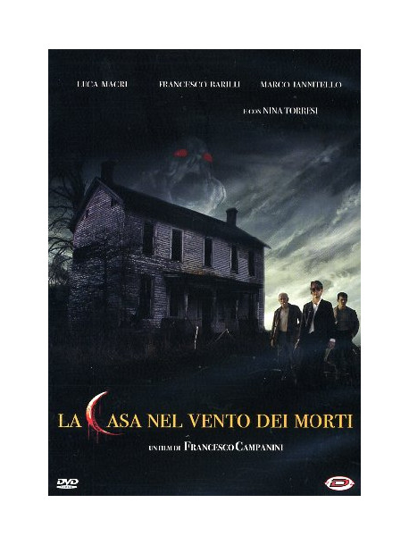 Casa Nel Vento Dei Morti (La)
