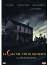 Casa Nel Vento Dei Morti (La)