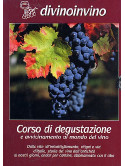 Divinoinvino - Corso Di Degustazione E Avvicinamento Al Mondo Del Vino (4 Dvd)