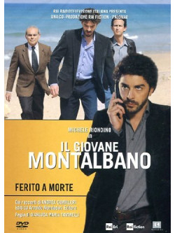 Giovane Montalbano (Il) - Ferito A Morte