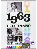 Tuo Anno (Il) - 1963 (Dvd+Cd)