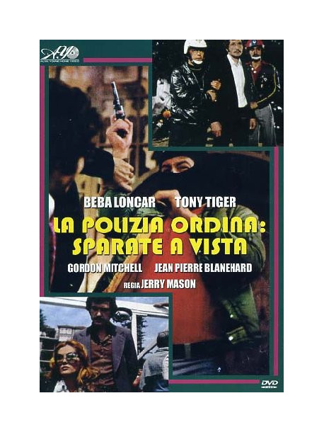 Polizia Ordina: Sparate A Vista (La)