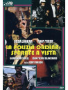 Polizia Ordina: Sparate A Vista (La)