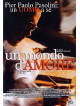 Mondo D'Amore (Un)
