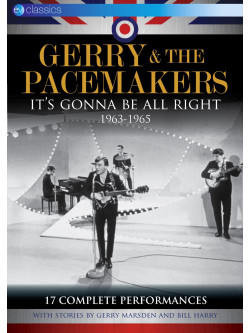 Gerry & The Pacemakers - It's Gonna Be All Right 1963-1965