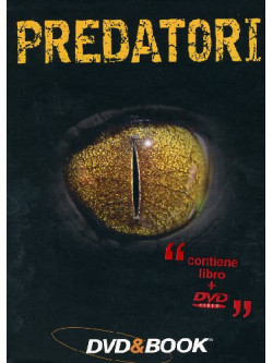 Predatori (Dvd+Libro)