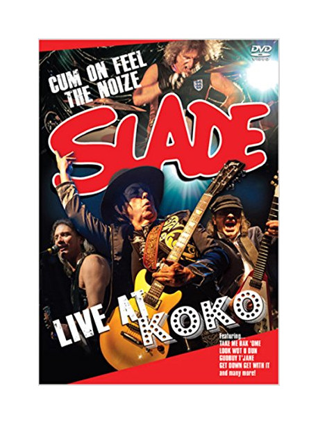 Slade - Live At Koko