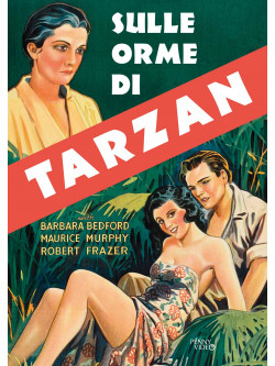 Sulle Orme Di Tarzan