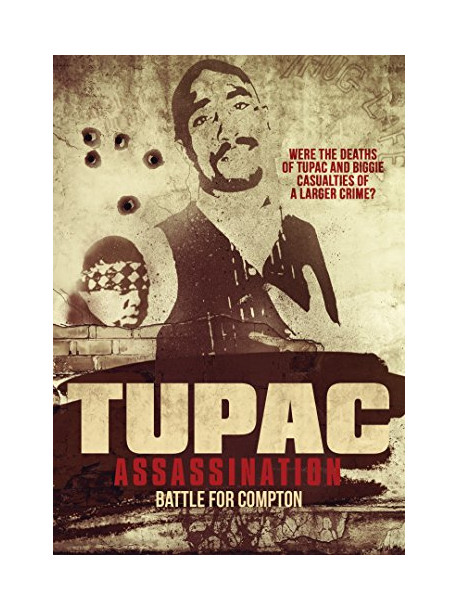 2 Pac - Assassination: Battle For Compton