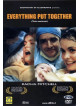 Everything Put Together - Tutto Sommato