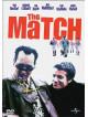 Match (The)