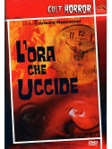Ora Che Uccide (L')