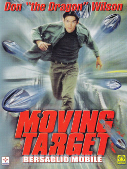 Moving Target - Bersaglio Mobile