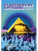 Glastonbury Anthems - The Best Of Glastonbury 1994 To 2004