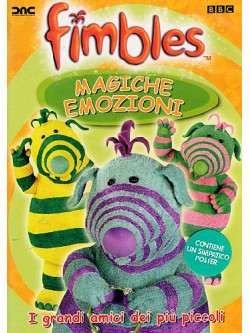 Fimbles - Magiche Emozioni