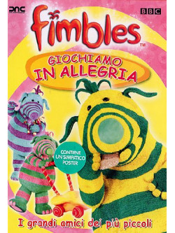 Fimbles - Giochiamo In Allegria