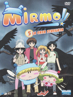 Mirmo 05 - La Casa Stregata