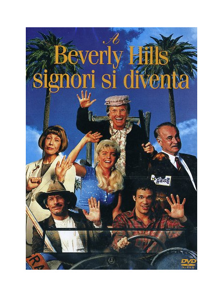 A Beverly Hills Signori Si Diventa