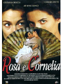 Rosa E Cornelia