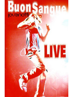 Jovanotti - Buon Sangue Live