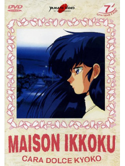 Cara Dolce Kyoko - Maison Ikkoku 07 (2 Dvd)
