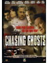 Chasing Ghosts