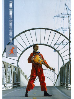 Paul Gilbert - Space Ship Live