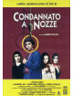 Condannato A Nozze